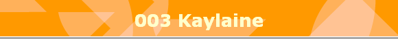 003 Kaylaine