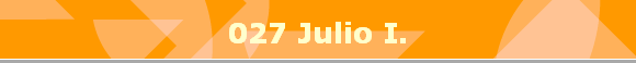 027 Julio I.