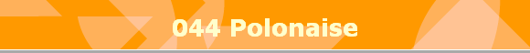 044 Polonaise